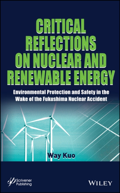 Book cover of: Critical Reflections on Nuclear and Renewable Energy