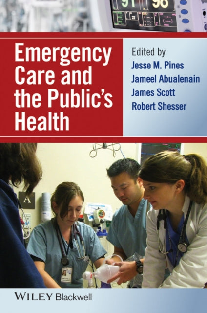 Book cover of: Emergency Care and the Public's Health