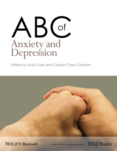 Book cover of: ABC of Anxiety and Depression. By: Linda Gask