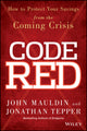 Book cover of: Code Red. By: John Mauldin
