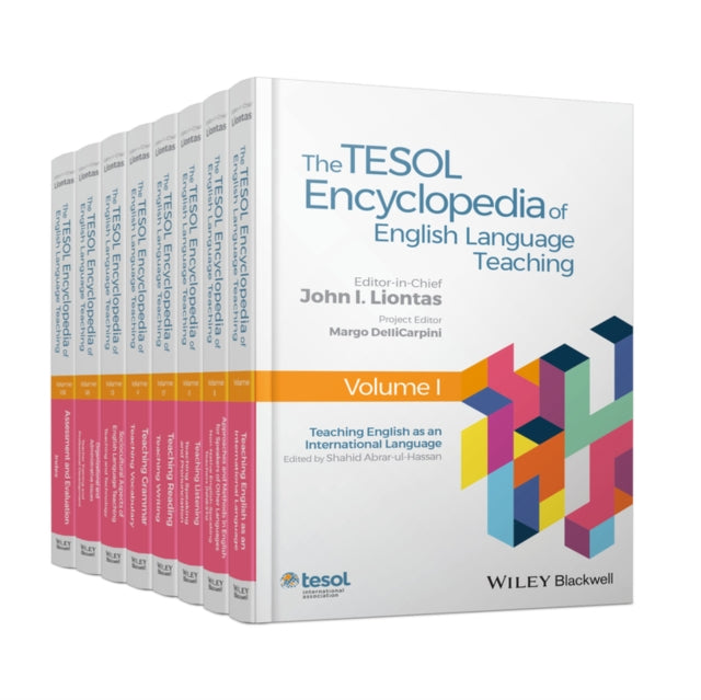 Book cover of: TESOL Encyclopedia of English Language Teaching, 8 Volume Set. By: J. I. Liontas