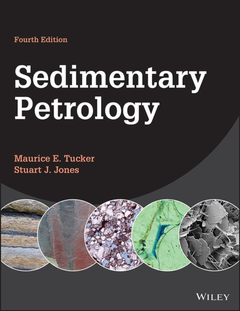 Book cover of: Sedimentary Petrology. By: Maurice E. Tucker