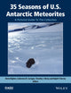 Book cover of: 35 Seasons of U.S. Antarctic Meteorites (1976-2010)