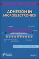 Book cover of: Adhesion in Microelectronics