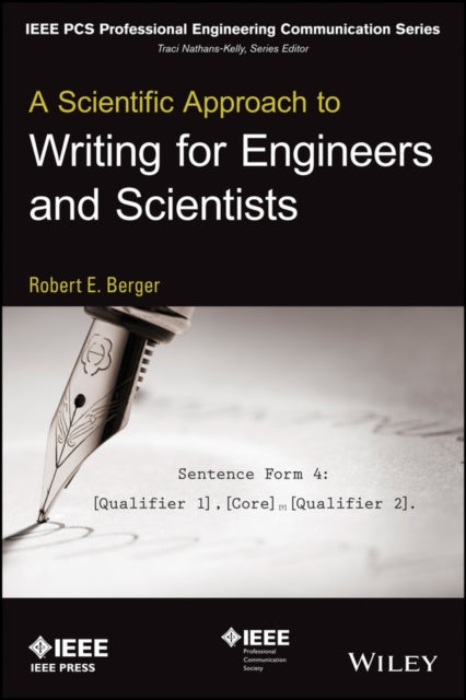 Book cover of: Scientific Approach to Writing for Engineers and Scientists. By: Robert E. Berger