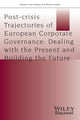 Book cover of: Post-crisis Trajectories of European Corporate Governance. By: Alan Dignam