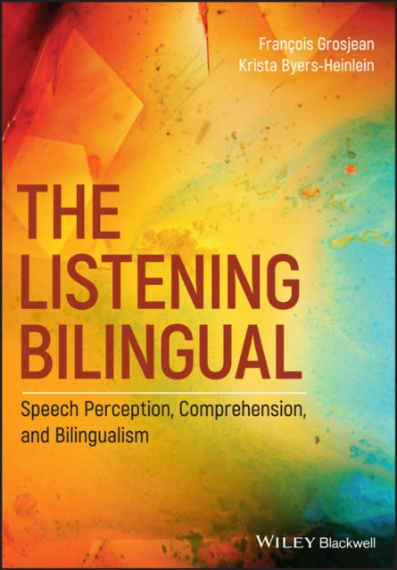 Book cover of: Listening Bilingual. By: François Grosjean