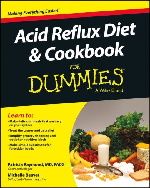 Book cover of: Acid Reflux Diet & Cookbook For Dummies