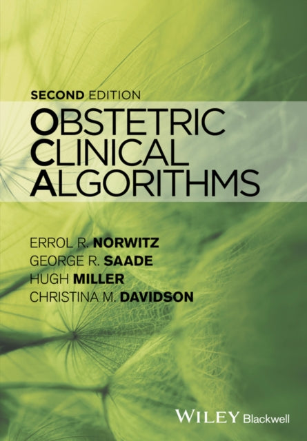 Book cover of: Obstetric Clinical Algorithms. By: Errol R. Norwitz