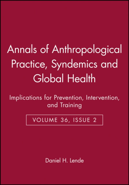 Book cover of: Syndemics and Global Health. By: Daniel H. Lende
