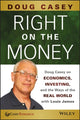 Book cover of: Right on the Money. By: Doug Casey