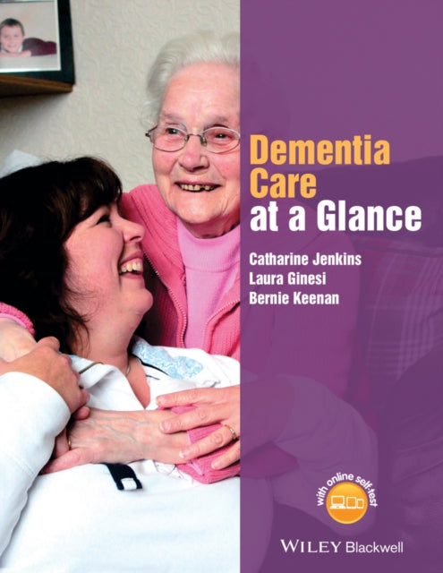 Book cover of: Dementia Care at a Glance. By: Catharine Jenkins