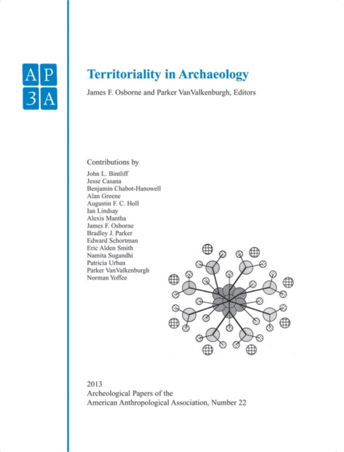 Book cover of: Territoriality in Archaeology. By: James F. Osborne