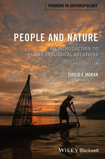 Book cover of: People and Nature. By: Emilio F. Moran
