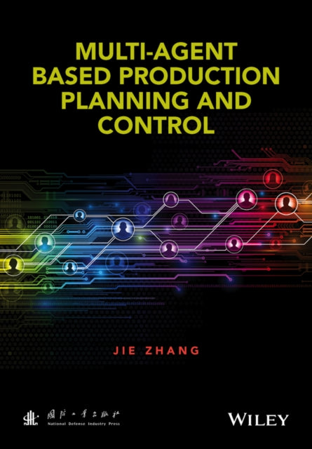 Multi-Agent-Based Production Planning and Control