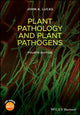 Book cover of: Plant Pathology and Plant Pathogens. By: Lucas, John A.