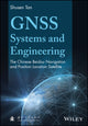 Book cover of: GNSS Systems and Engineering. By: Shusen Tan