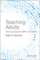 Book cover of: Teaching Adults. By: Ralph Grover Brockett