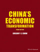 Book cover of: China's Economic Transformation. By: Gregory C. Chow