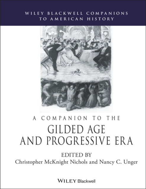 Book cover of: Companion to the Gilded Age and Progressive Era