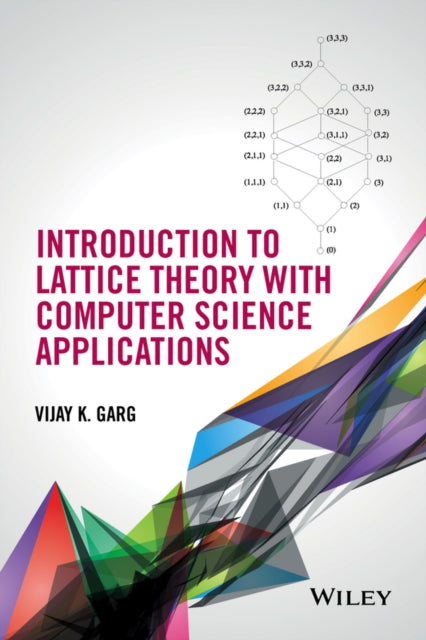 Book cover of: Introduction to Lattice Theory with Computer Science Applications. By: Vijay K. Garg