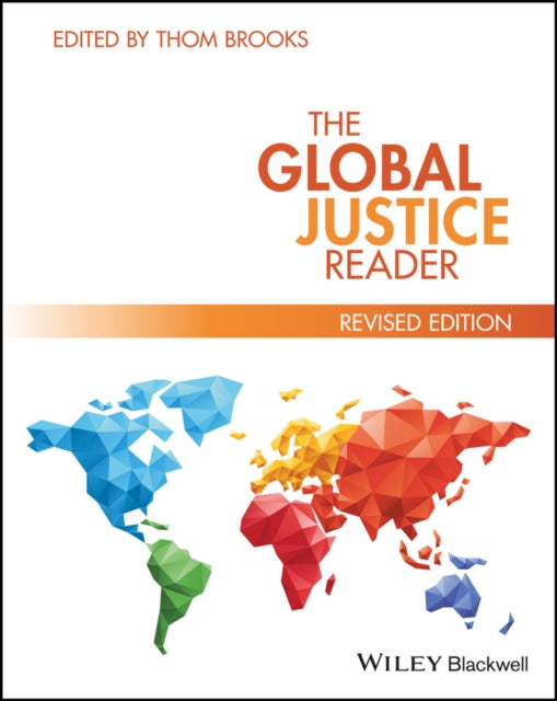 Book cover of: Global Justice Reader. By: Thom Brooks