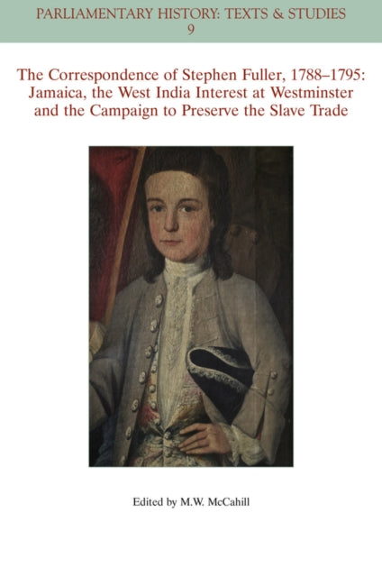 Book cover of: Correspondence of Stephen Fuller, 1788 - 1795. By: Fuller, Stephen