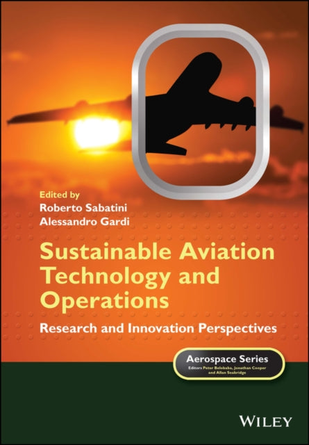 Book cover of: Sustainable Aviation Technology and Operations. By: Roberto Sabatini