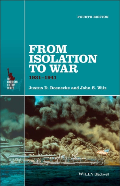 Book cover of: From Isolation to War. By: Justus D. Doenecke