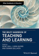 Book cover of: Wiley Handbook of Teaching and Learning