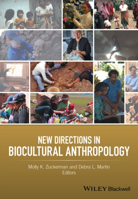 Book cover of: New Directions in Biocultural Anthropology. By: Molly K. Zuckerman