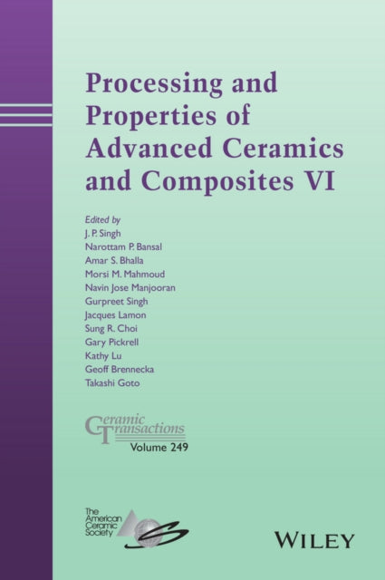 Book cover of: Processing and Properties of Advanced Ceramics and Composites VI
