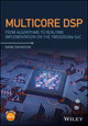 Book cover of: Multicore DSP. By: Naim Dahnoun