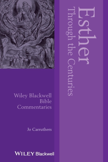 Book cover of: Esther Through the Centuries. By: Jo Carruthers