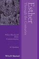 Book cover of: Esther Through the Centuries. By: Jo Carruthers