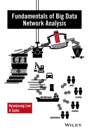 Fundamentals of Big Data Network Analysis for Research and Industry