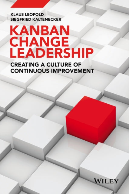 Book cover of: Kanban Change Leadership. By: Klaus Leopold