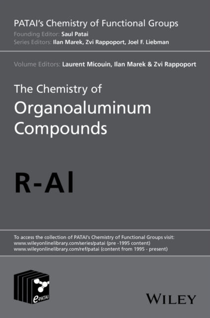 Book cover of: Chemistry of Organoaluminum Compounds. By: Laurent Micouin