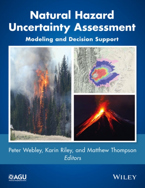 Book cover of: Natural Hazard Uncertainty Assessment. By: Karin Riley