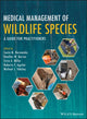 Book cover of: Medical Management of Wildlife Species. By: Sonia M. Hernandez