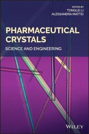Pharmaceutical Crystals