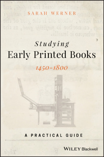Book cover of: Studying Early Printed Books, 1450-1800. By: Sarah Werner