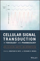 Book cover of: Cellular Signal Transduction in Toxicology and Pharmacology. By: Jonathan W. Boyd