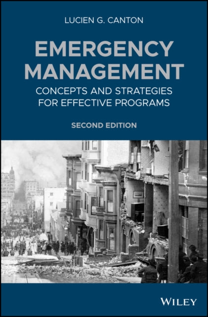Book cover of: Emergency Management. By: Lucien G. Canton