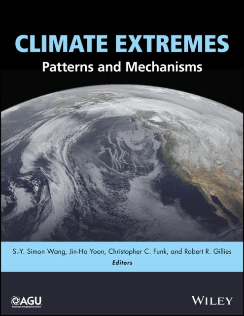 Book cover of: Climate Extremes. By: S. -Y. Simon Wang