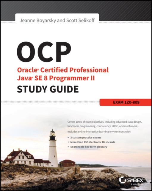 Book cover of: OCP: Oracle Certified Professional Java SE 8 Programmer II Study Guide. By: Jeanne Boyarsky