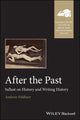 Book cover of: After the Past. By: Andrew Feldherr