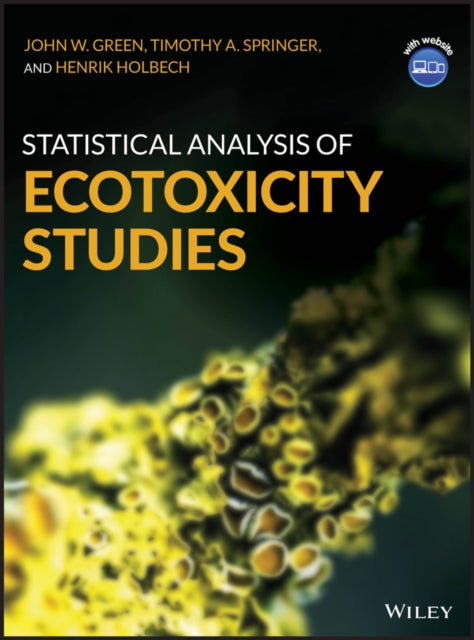 Book cover of: Statistical Analysis of Ecotoxicity Studies. By: John W. Green