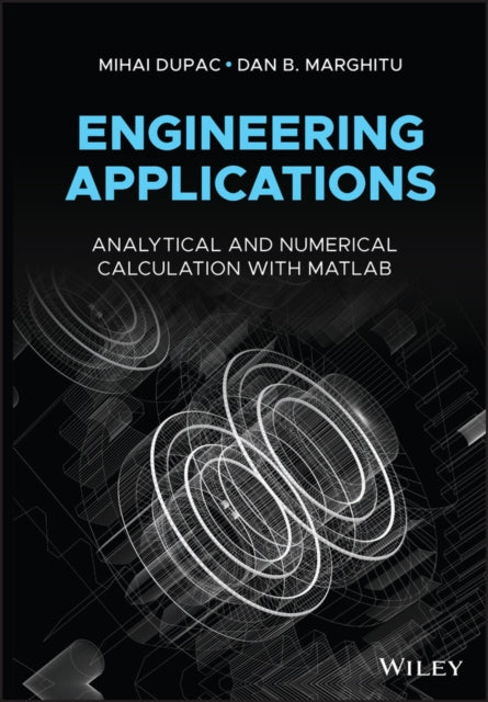 Book cover of: Engineering Applications. By: Mihai Dupac