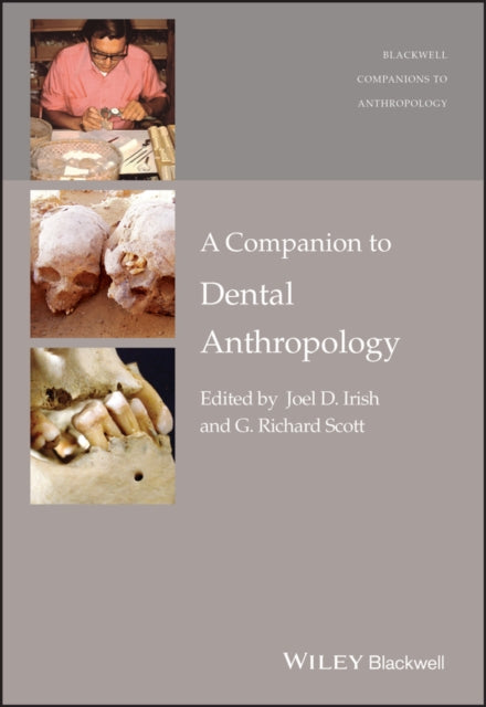 Book cover of: Companion to Dental Anthropology. By: Joel D. Irish